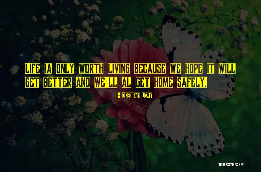 Bailleres Y Quotes By Deborah Levy Bailleres Y Quotes By Deborah Levy