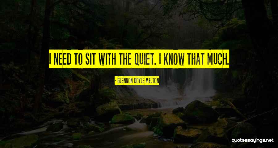 Bailleres Y Quotes By Glennon Doyle Melton Bailleres Y Quotes By Glennon Doyle Melton