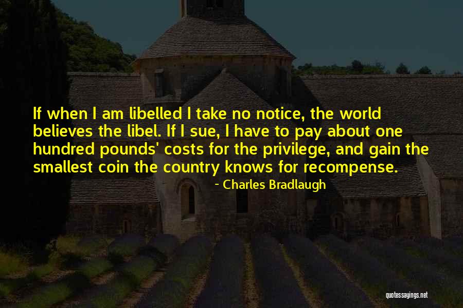 Baillieu Architects Quotes By Charles Bradlaugh