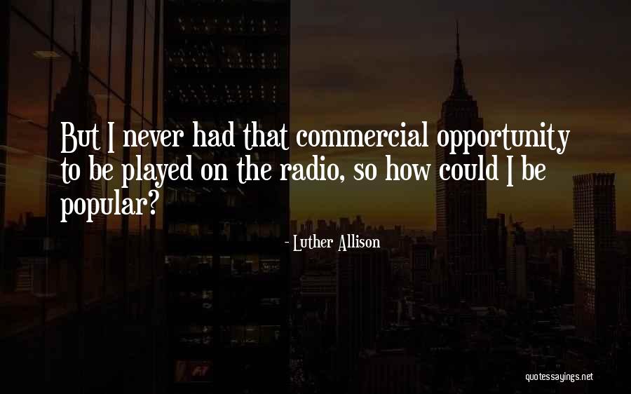 Baillot Libramont Quotes By Luther Allison Baillot Libramont Quotes By Luther Allison