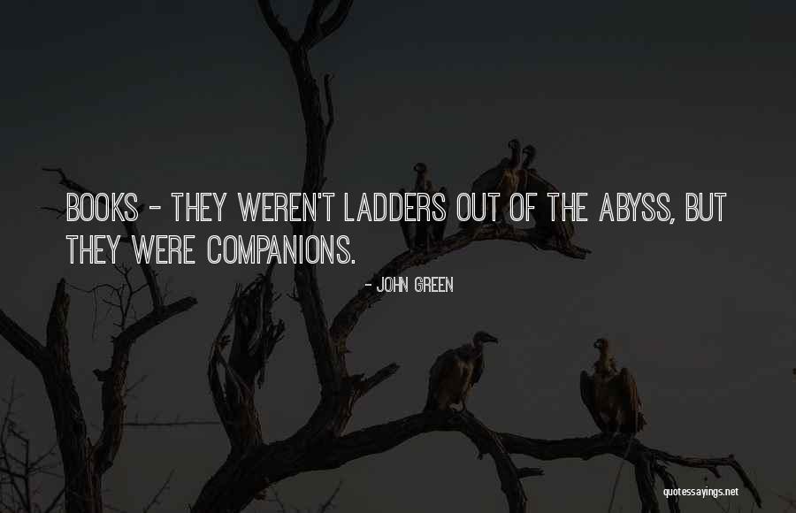 Bailouts In Financial Crisis Quotes By John Green