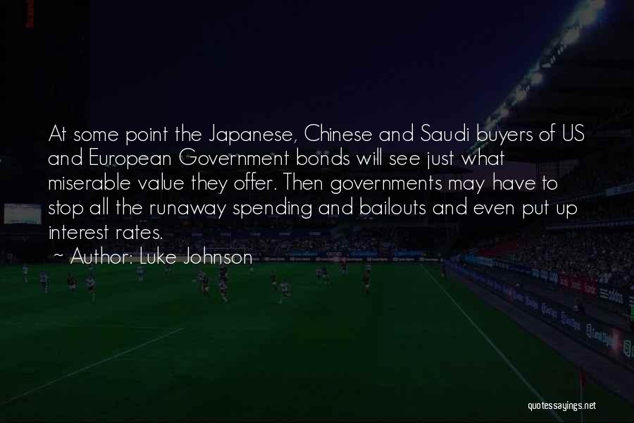 Bailouts Quotes By Luke Johnson