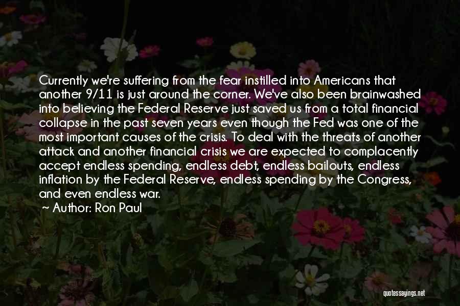 Bailouts Quotes By Ron Paul