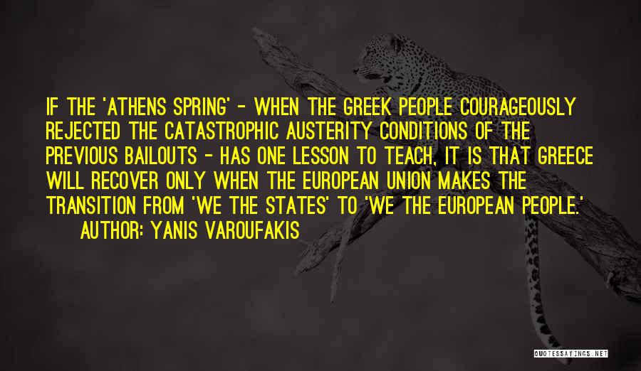 Bailouts Quotes By Yanis Varoufakis