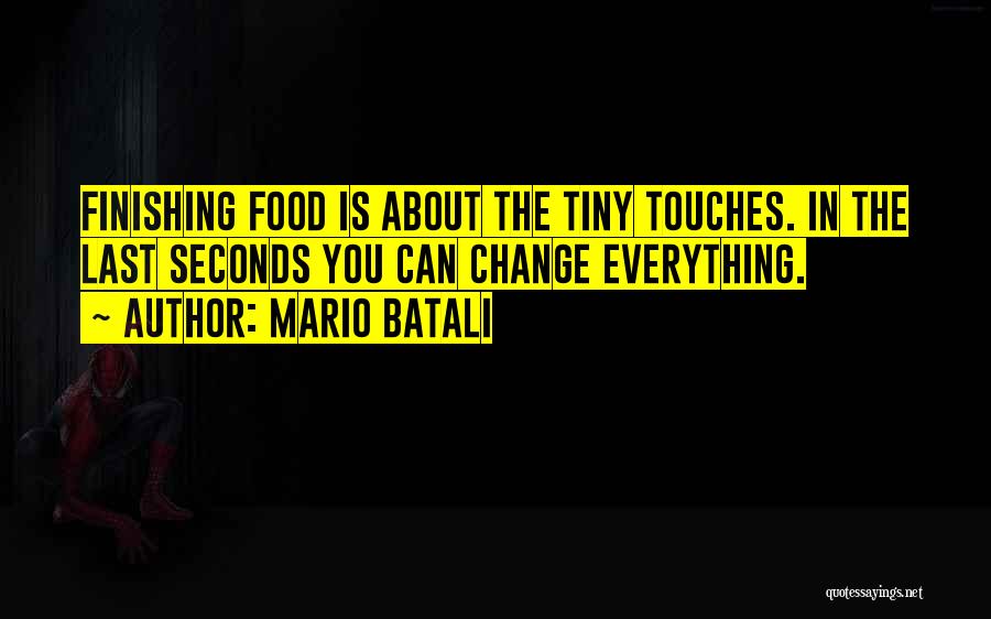Baily International Quotes By Mario Batali