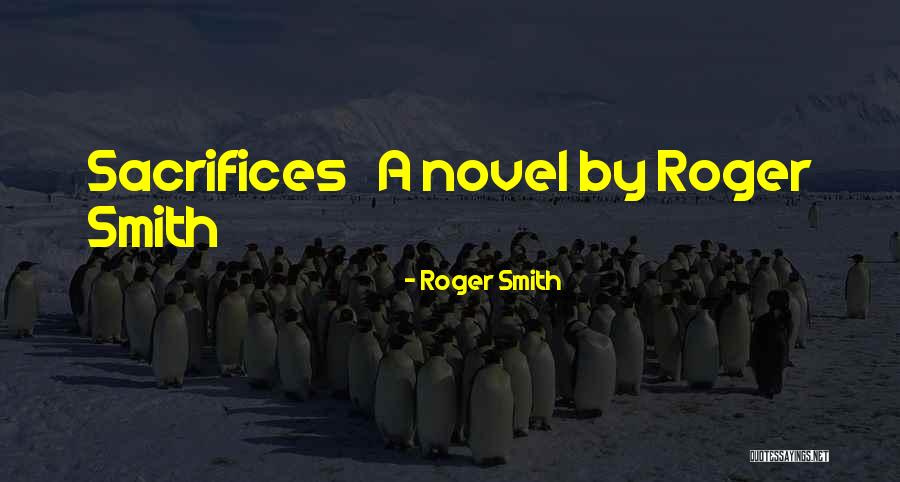 Bainard Quotes By Roger Smith Bainard Quotes By Roger Smith