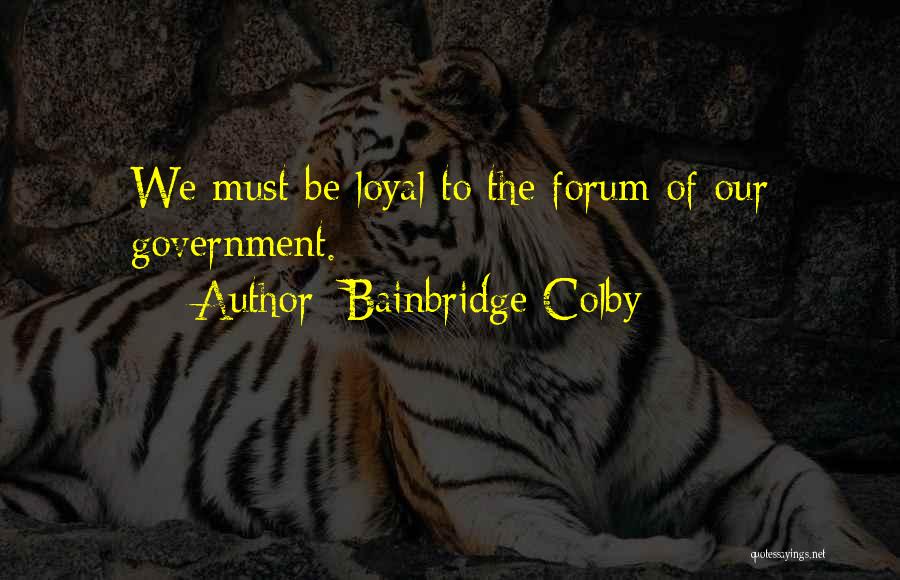 Bainbridge Colby Quotes 1608582