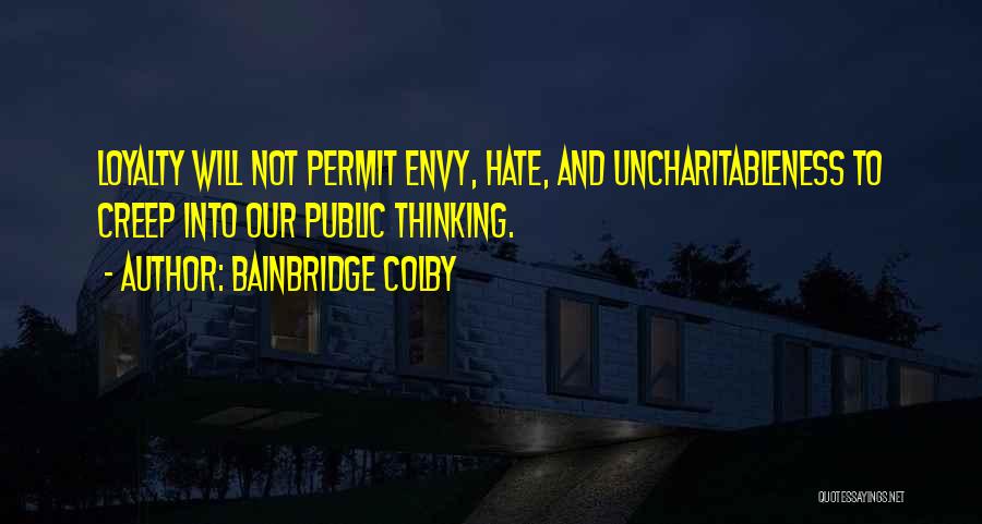 Bainbridge Colby Quotes 2094034