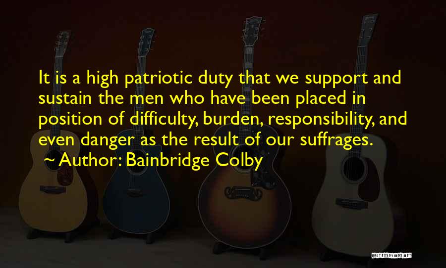 Bainbridge Colby Quotes 2129296