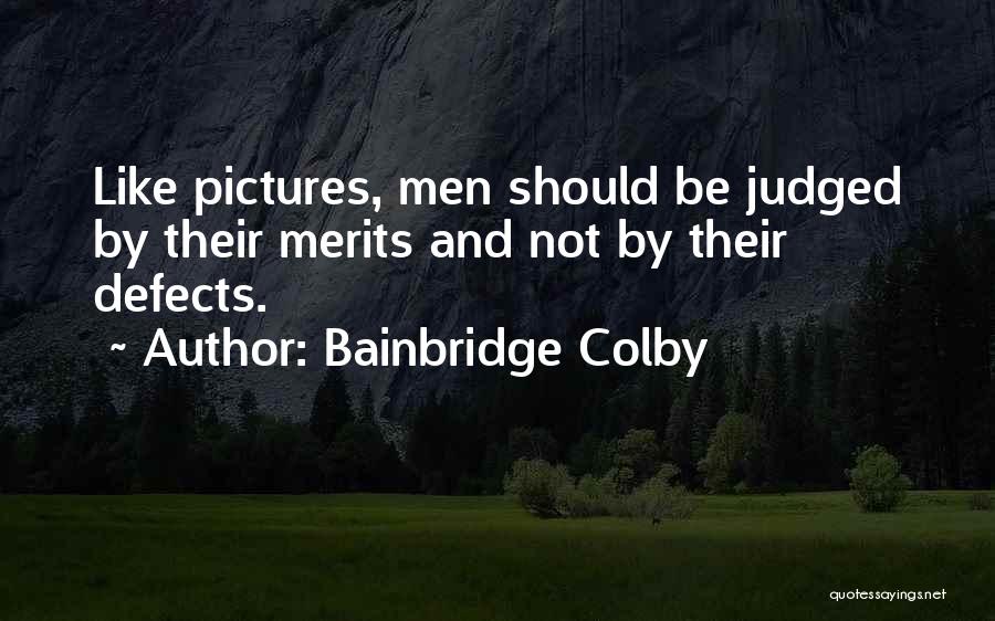 Bainbridge Colby Quotes 502151