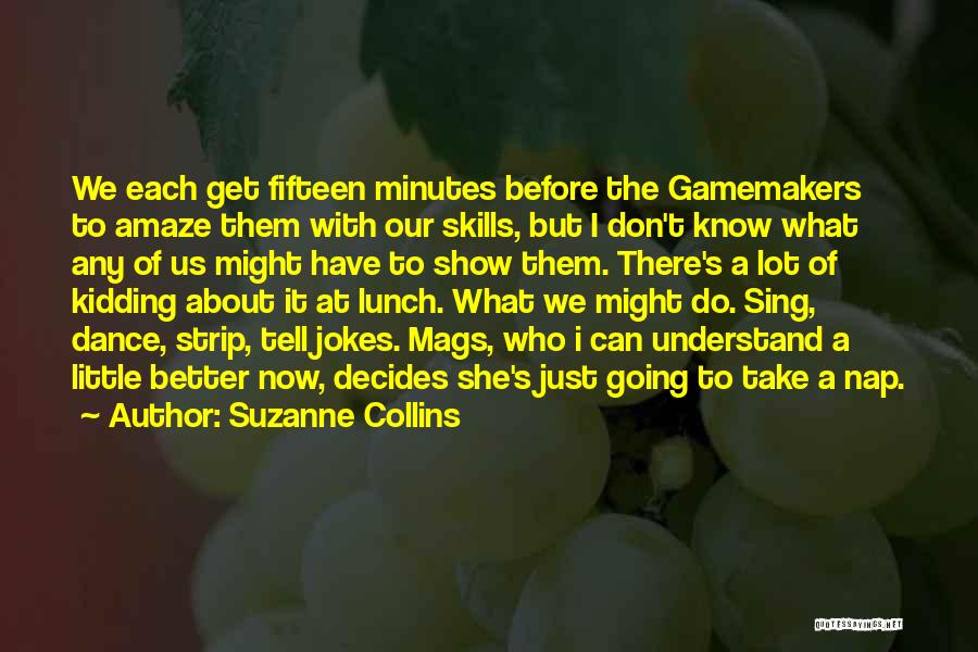 Baine Quotes By Suzanne Collins