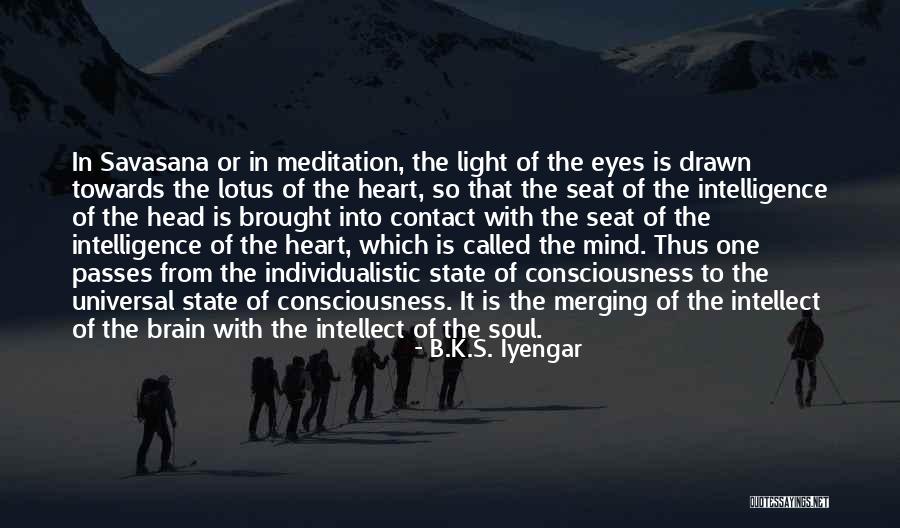 Bainha Carotidea Quotes By B.K.S. Iyengar Bainha Carotidea Quotes By B.K.S. Iyengar