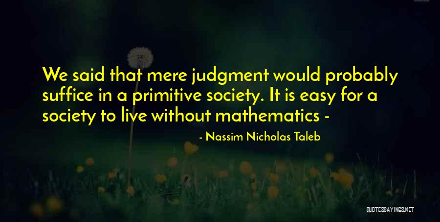 Bairagi Song Quotes By Nassim Nicholas Taleb Bairagi Song Quotes By Nassim Nicholas Taleb