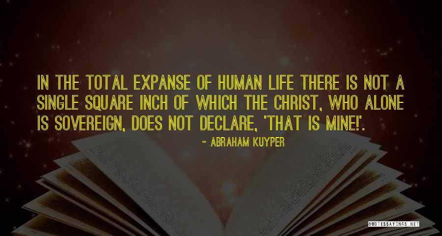 Bairbre Kelly Quotes By Abraham Kuyper Bairbre Kelly Quotes By Abraham Kuyper