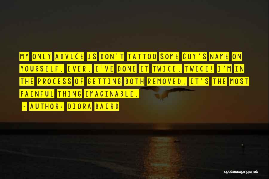 Baird Quotes By Diora Baird