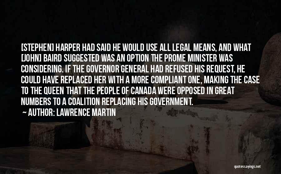 Baird Quotes By Lawrence Martin