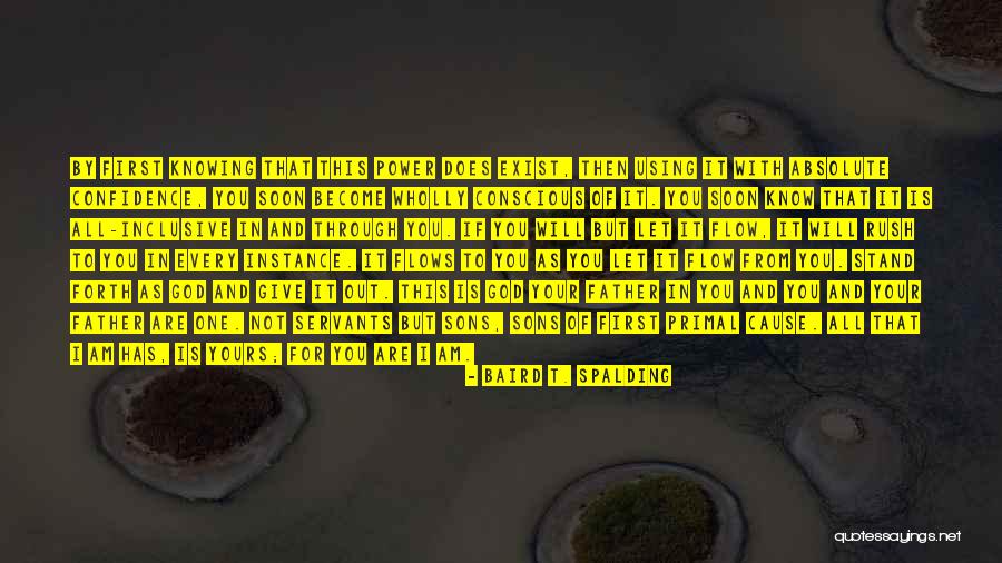 Baird T. Spalding Quotes 1282919 Baird T. Spalding Quotes 1282919
