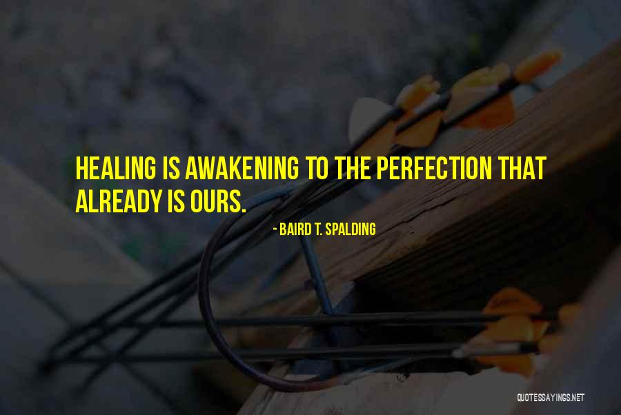 Baird T. Spalding Quotes 941429 Baird T. Spalding Quotes 941429