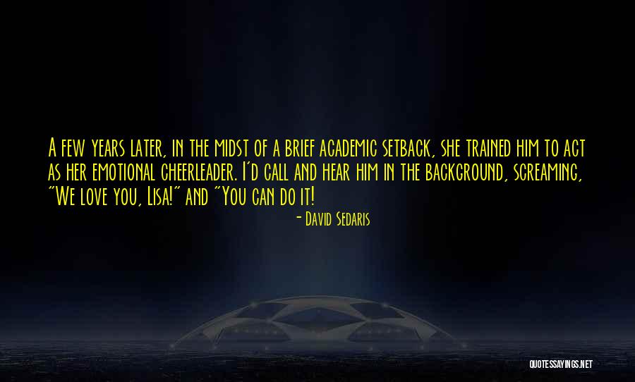 Bairstow Eves Quotes By David Sedaris Bairstow Eves Quotes By David Sedaris