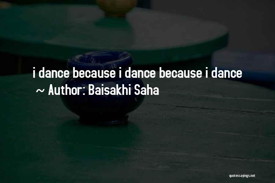 Baisakhi Saha Quotes 340027