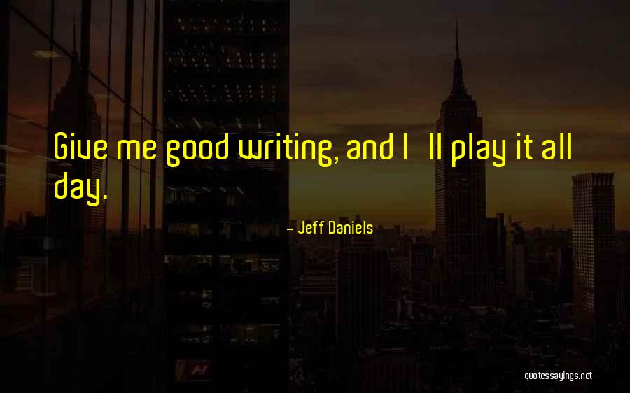 Baisers De Femmes Quotes By Jeff Daniels Baisers De Femmes Quotes By Jeff Daniels