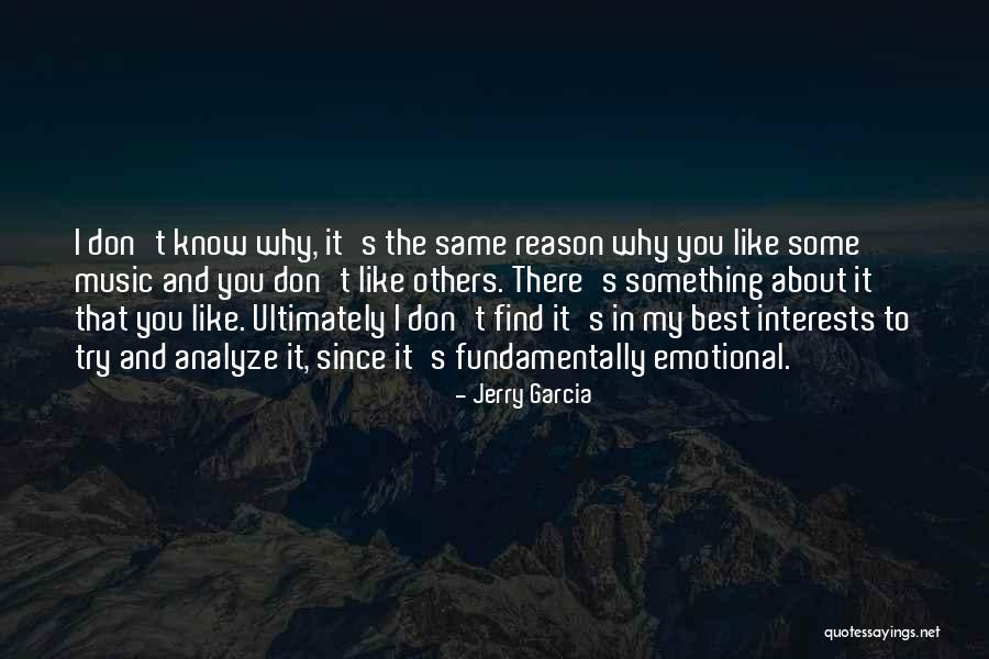 Baisers De Femmes Quotes By Jerry Garcia Baisers De Femmes Quotes By Jerry Garcia