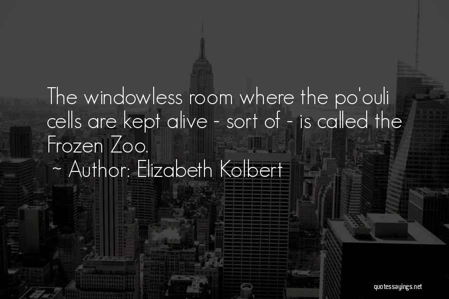 Baisers In French Quotes By Elizabeth Kolbert