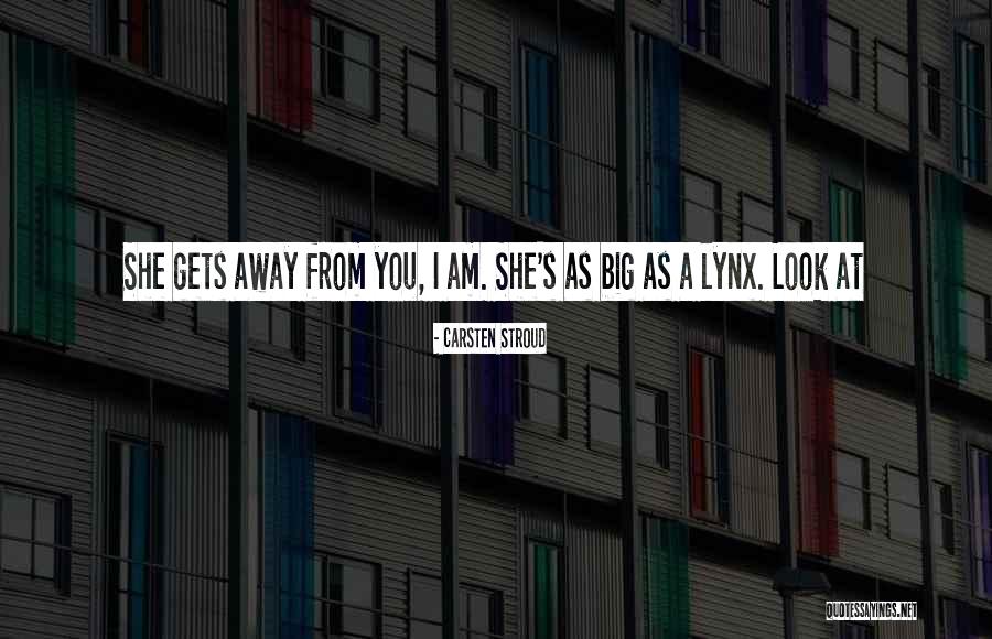 Baishiya Quotes By Carsten Stroud Baishiya Quotes By Carsten Stroud