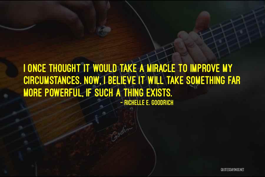 Baith Al Quotes By Richelle E. Goodrich Baith Al Quotes By Richelle E. Goodrich