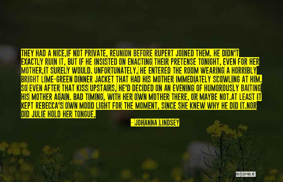 Baiting Quotes By Johanna Lindsey Baiting Quotes By Johanna Lindsey