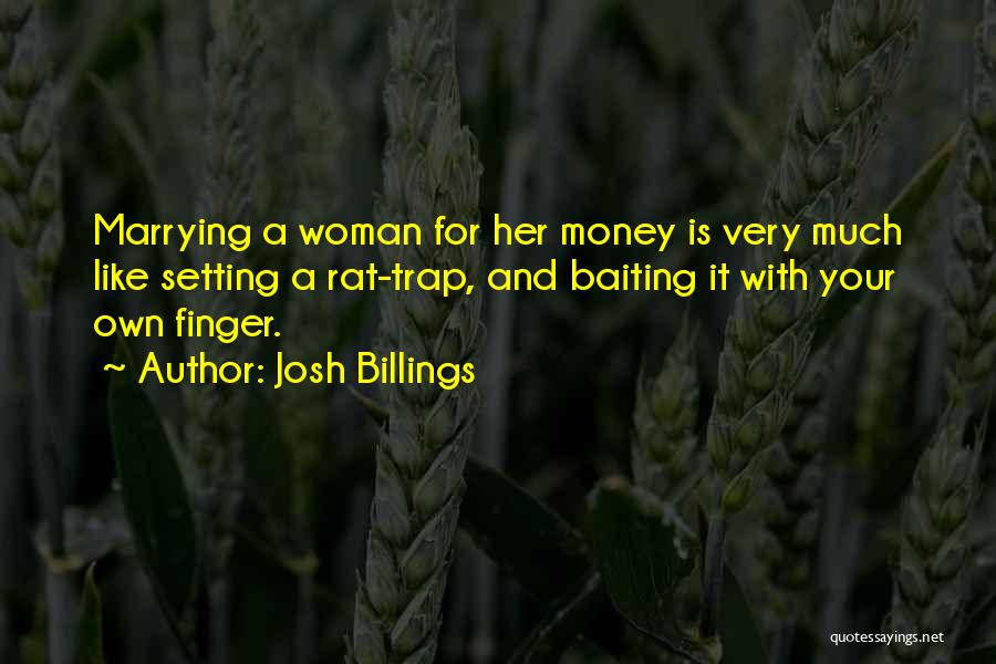 Baiting Quotes By Josh Billings