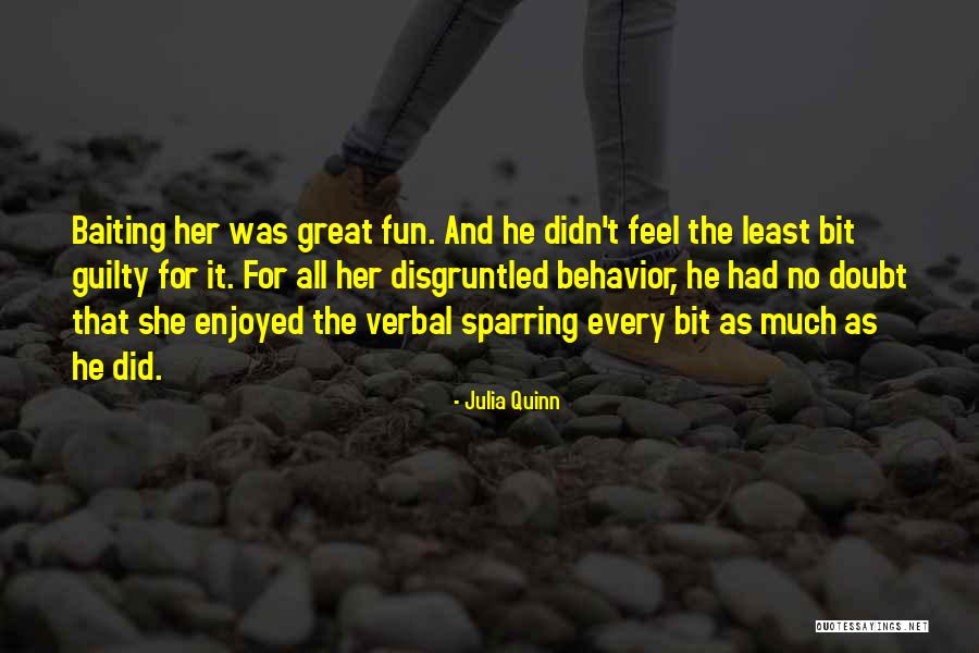 Baiting Quotes By Julia Quinn Baiting Quotes By Julia Quinn