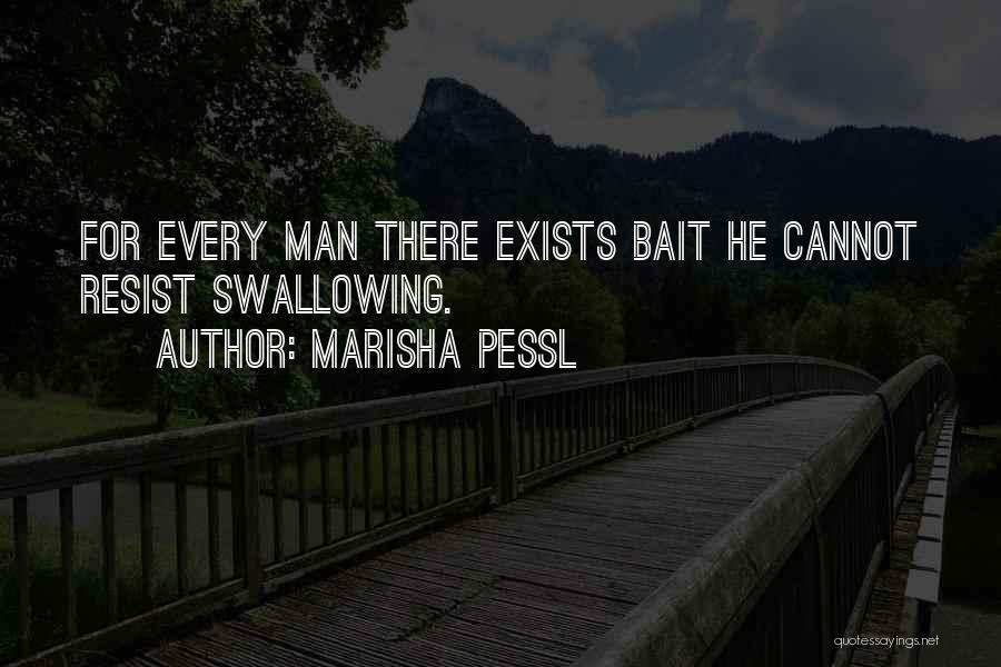 Baiting Quotes By Marisha Pessl