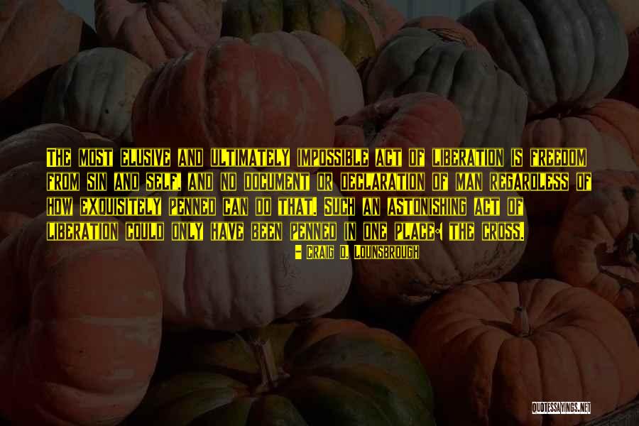 Baitza Quotes By Craig D. Lounsbrough Baitza Quotes By Craig D. Lounsbrough