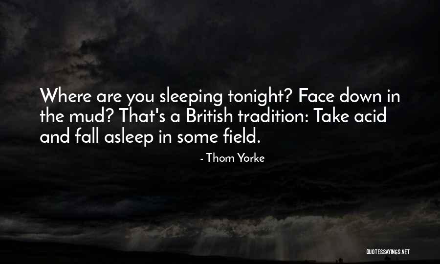 Baixinha Matheus Quotes By Thom Yorke Baixinha Matheus Quotes By Thom Yorke