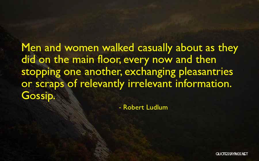 Baixinho E Quotes By Robert Ludlum Baixinho E Quotes By Robert Ludlum