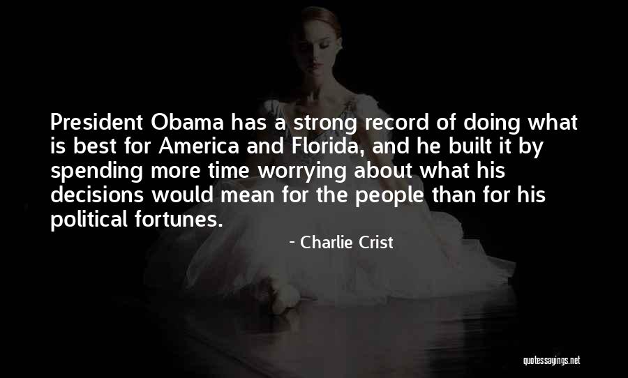 Baixos Quotes By Charlie Crist Baixos Quotes By Charlie Crist