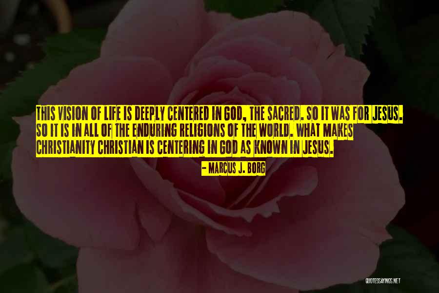 Bajadas Quotes By Marcus J. Borg Bajadas Quotes By Marcus J. Borg