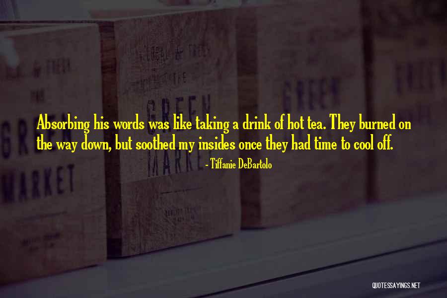 Bajamos Qui Quotes By Tiffanie DeBartolo Bajamos Qui Quotes By Tiffanie DeBartolo