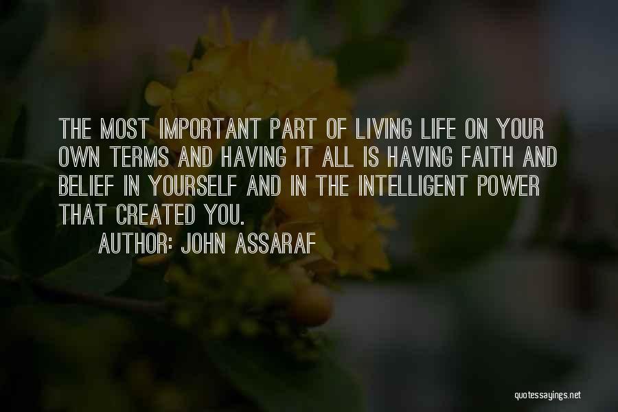 Bajan Proverbs Quotes By John Assaraf