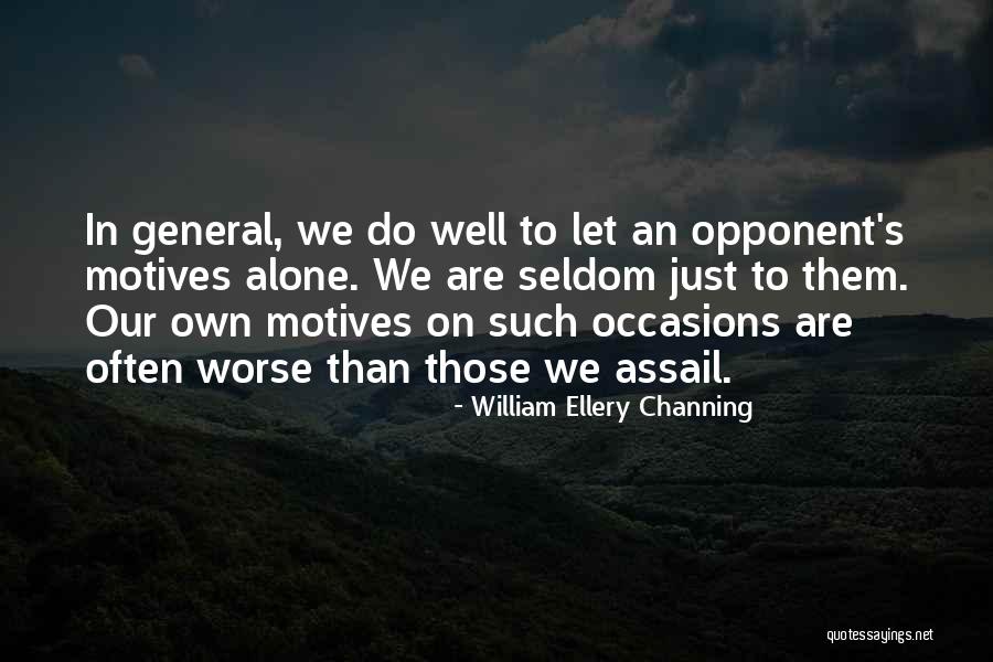 Bajar M Sica Quotes By William Ellery Channing Bajar M Sica Quotes By William Ellery Channing