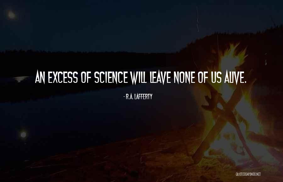 Bajar Videos Quotes By R.A. Lafferty Bajar Videos Quotes By R.A. Lafferty