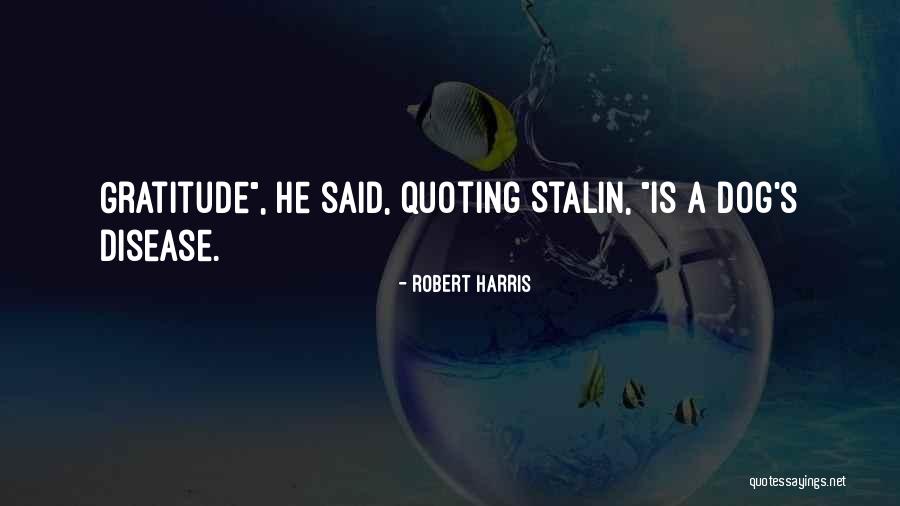 Bajarle El Quotes By Robert Harris Bajarle El Quotes By Robert Harris