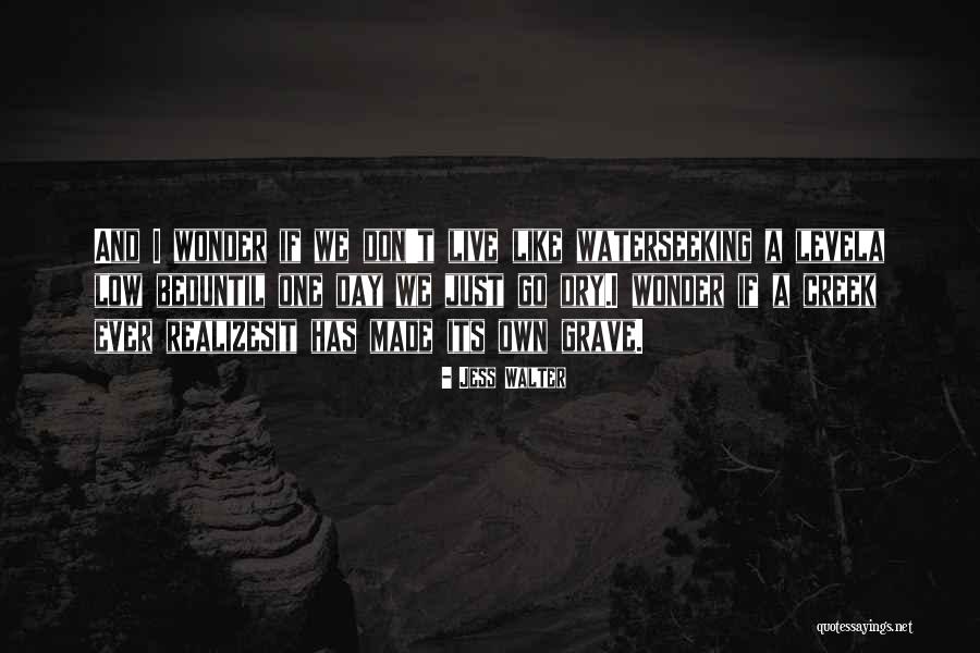 Bajeczki Maszy Quotes By Jess Walter Bajeczki Maszy Quotes By Jess Walter