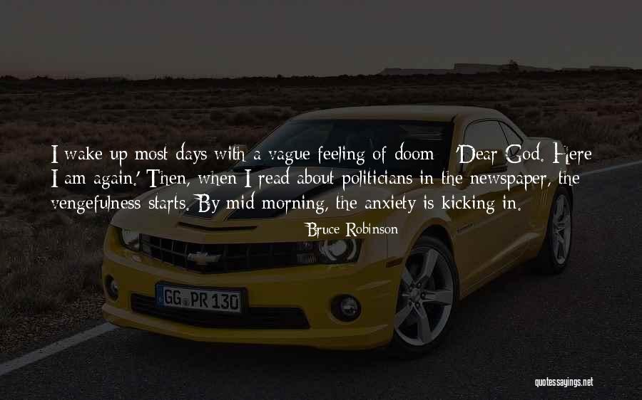 Bajen Pa Quotes By Bruce Robinson Bajen Pa Quotes By Bruce Robinson