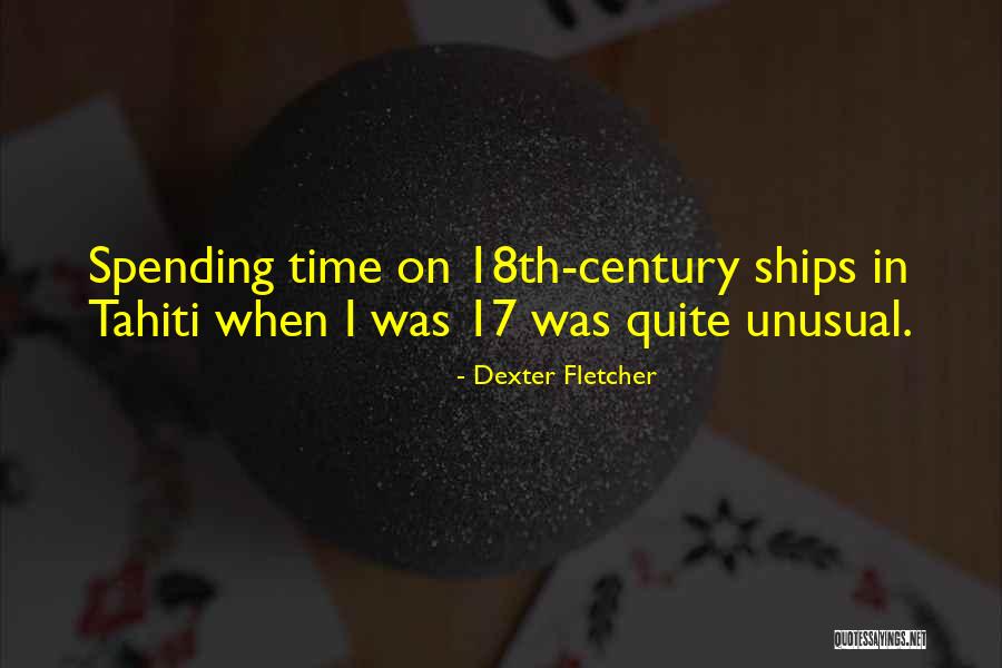 Bajes Beach Quotes By Dexter Fletcher Bajes Beach Quotes By Dexter Fletcher