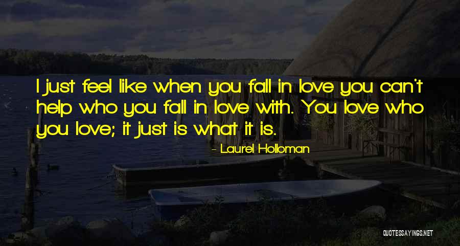 Bajesupresion Quotes By Laurel Holloman Bajesupresion Quotes By Laurel Holloman