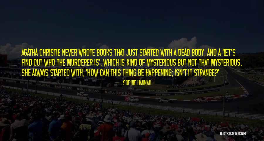 Bajesupresion Quotes By Sophie Hannah Bajesupresion Quotes By Sophie Hannah