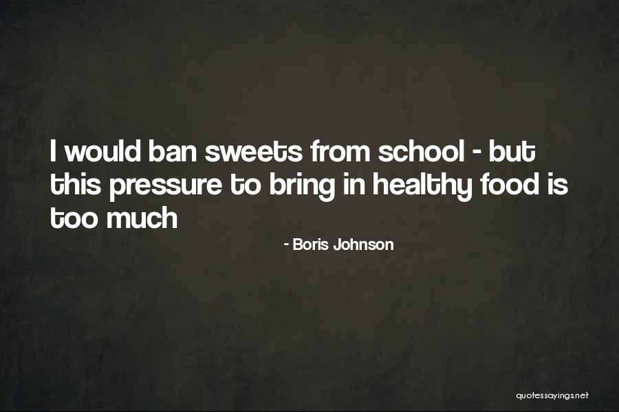 Bajie Food Quotes By Boris Johnson Bajie Food Quotes By Boris Johnson