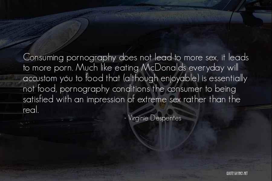Bajirao Peshwa Quotes By Virginie Despentes Bajirao Peshwa Quotes By Virginie Despentes